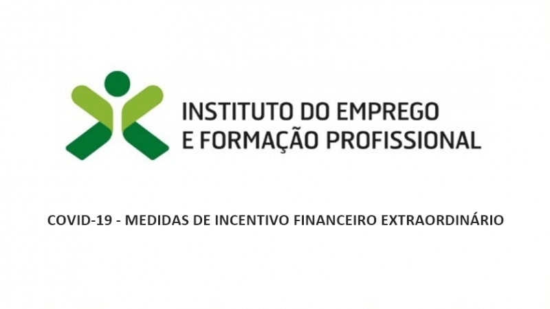 Incentivo Financeiro Extraordinário para o Apoio à Normalização da Atividade da Empresa – Candidaturas Abertas