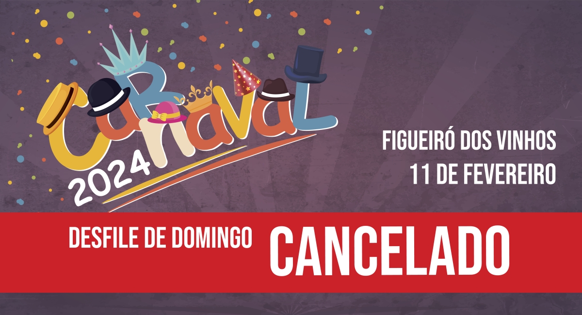 Comunicado: Carnaval 2024 | Alterações à programação