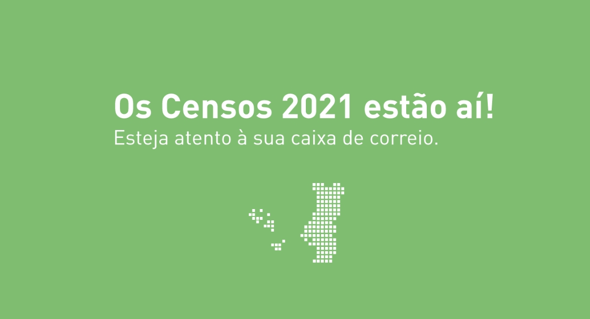 Censos 2021: Contamos todos, contamos com todos.